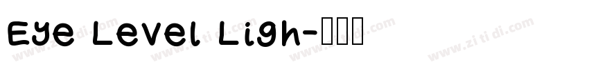 Eye Level Ligh字体转换